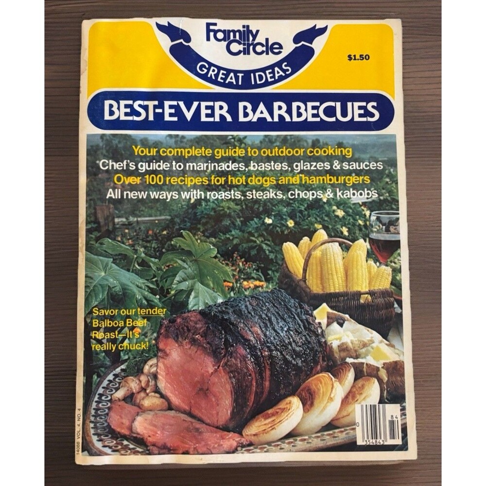 Family Circle Great Ideas Magazine 1978 Best Ever Barbecues Summer Recipes